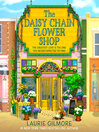 The Daisy Chain Flower Shop